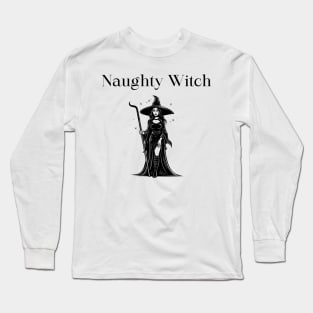 Naughty Witch Long Sleeve T-Shirt